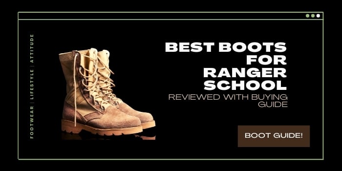 Best Boots For Ranger School