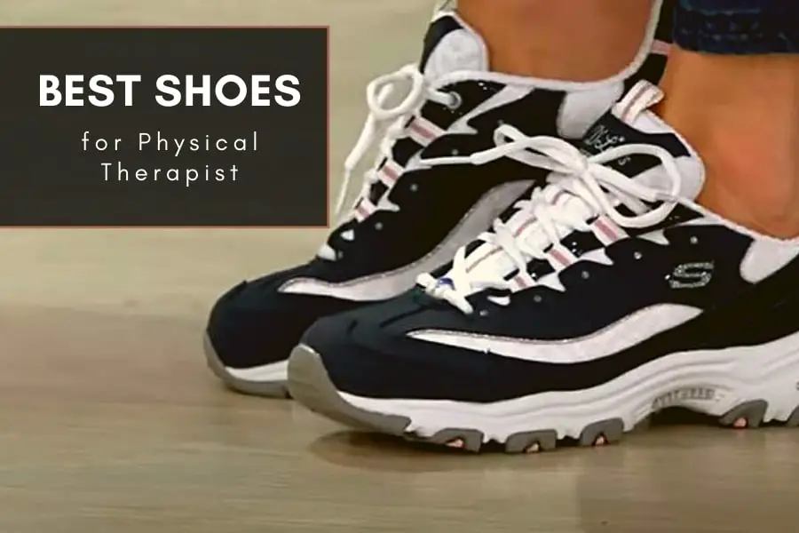 best shoes for physical therapists